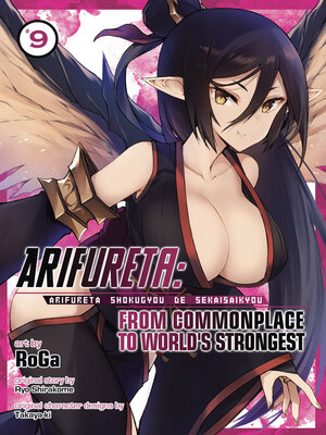 cover image of Arifureta: From Commonplace to World's Strongest, Volume 9